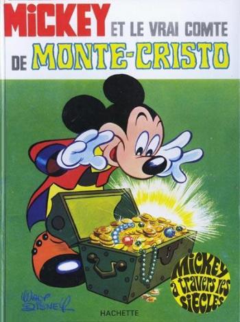 Couverture de l'album Mickey à travers les siècles - 6. Mickey et le vrai comte de Monte-Cristo