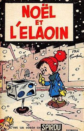 Couverture de l'album Petit Noël - 1. Noël et l'Elaouin