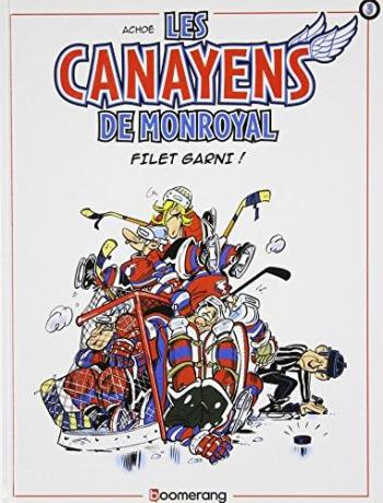 Couverture de l'album Les Canayens de Monroyal - 3. Filet garni !