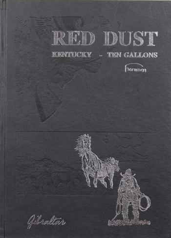 Couverture de l'album Comanche - HS. Red Dust, Kentucky, Ten Gallons