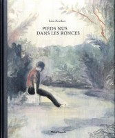 Pieds nus dans les ronces (One-shot)