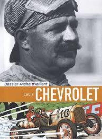 Couverture de l'album Dossiers Michel Vaillant - 11. Louis Chevrolet