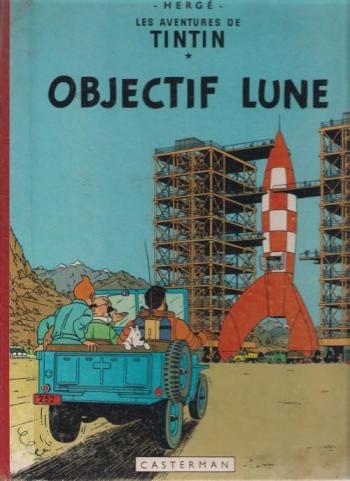 Couverture de l'album Les Aventures de Tintin - 16. Objectif lune