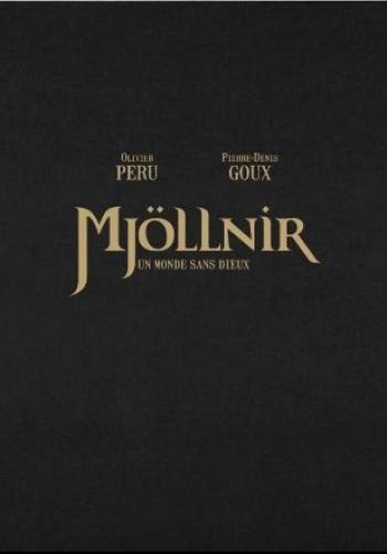 Couverture de l'album Mjöllnir - 3. Un monde sans dieux