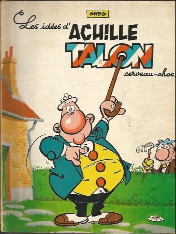 Couverture de l'album Achille Talon - 1. Les Idées d'Achille Talon - Cerveau-choc !