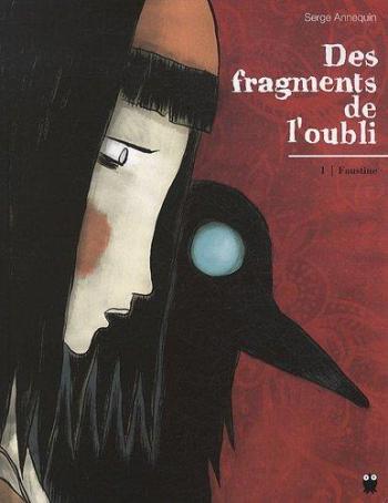 Couverture de l'album Des fragments de l'oubli - 1. Faustine