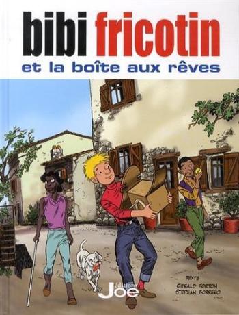 Couverture de l'album Bibi Fricotin (Éditions Joe) - 1. Bibi Fricotin et la boîte aux rêves
