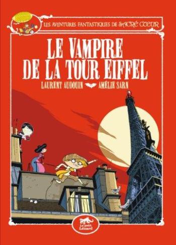Couverture de l'album Les aventures fantastiques de Sacré-Cœur - 2. Le vampire de la tour Eiffel
