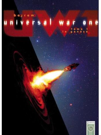 Couverture de l'album Universal War One - 1. La Génèse