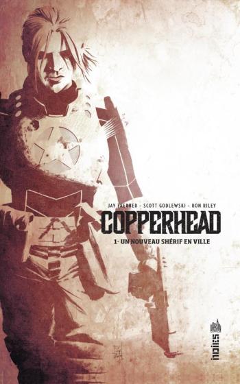 Couverture de l'album Copperhead - 1. Un nouveau shérif en ville