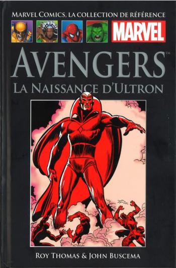 Couverture de l'album Marvel Comics - La Collection de référence (Début de frise) - 10. Avengers - La Naissance d'Ultron