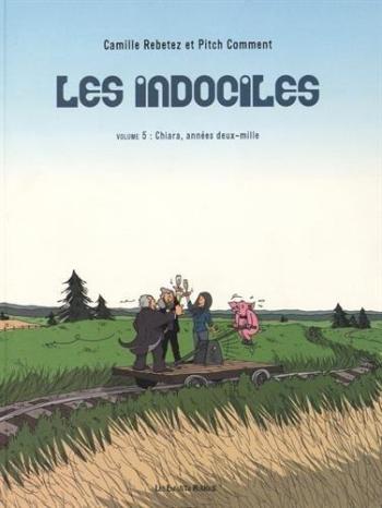 Couverture de l'album Les Indociles - 5. Chiara, années deux-mille