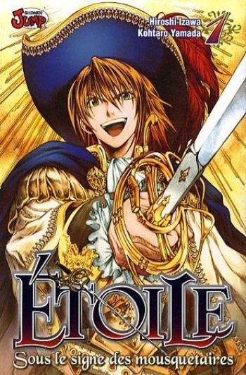 Couverture de l'album Etoile - Sous le signe des mousquetaires - 1. Tome 1