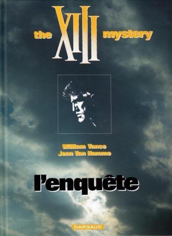 Couverture de l'album XIII - 13. The XIII Mystery - L'Enquête