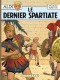 Alix : 7. Le Dernier Spartiate