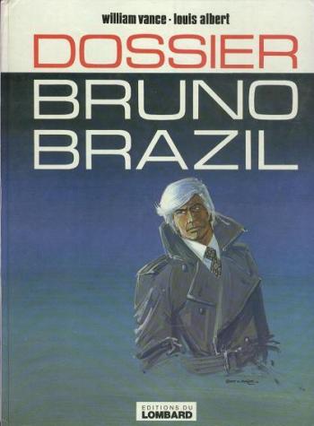 Couverture de l'album Bruno Brazil - 10. Dossier Bruno Brazil
