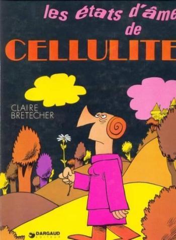 Couverture de l'album Cellulite - 1. Les états d'âme de Cellulite