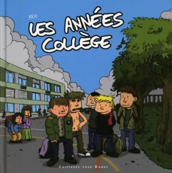 Couverture de l'album Les années collège (One-shot)