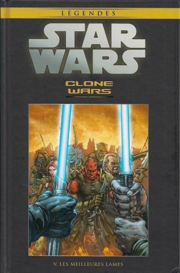 Couverture de l'album Star Wars (Collection Hachette) - 30. Clones Wars V - Les meilleures lames