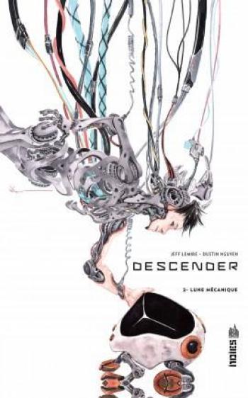 Couverture de l'album Descender - 2. Lune mécanique