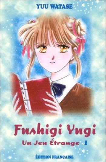 Couverture de l'album Fushigi Yugi - Un rêve étrange - 1. Un jeu étrange