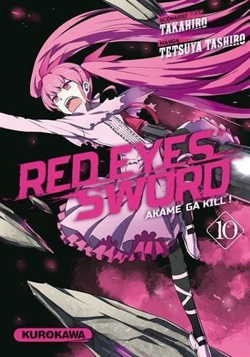 Couverture de l'album Red Eyes Sword - Akame ga Kill ! - 10. Tome 10