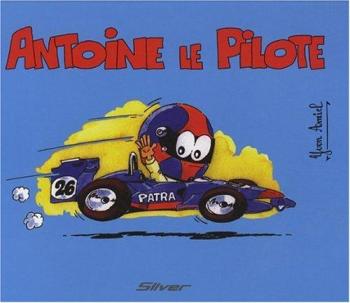 Couverture de l'album Antoine le pilote - 1. Antoine le pilote