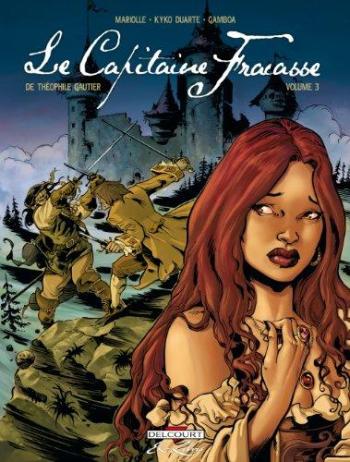 Couverture de l'album Le Capitaine Fracasse - 3. Le Capitaine Fracasse - Volume 3