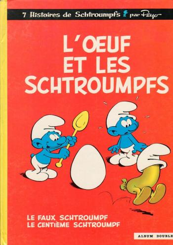 Couverture de l'album Les Schtroumpfs (France Loisirs) - 4. L'Œuf et les Schtroumpfs