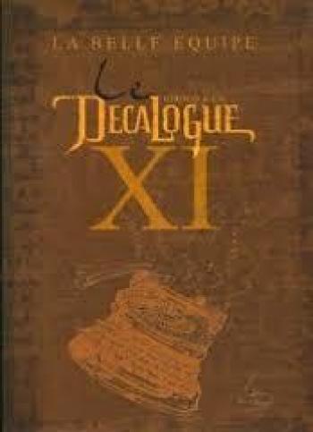 Couverture de l'album Le Décalogue - HS. Le Décalogue XI - La Belle Équipe