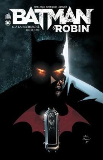 Couverture de l'album Batman & Robin - 6. À la recherche de Robin