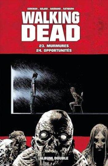 Couverture de l'album Walking Dead - INT. Vol 23 & 24: Murmures- Opportunités