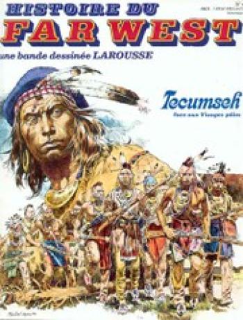 Couverture de l'album Histoire du Far West - 6. Tecumseh face aux visages pâles