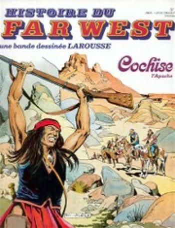 Couverture de l'album Histoire du Far West - 9. Cochise l'Apache