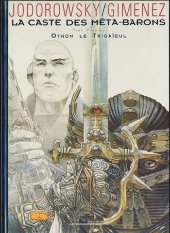 Couverture de l'album La Caste des Méta-Barons - 1. Othon Le Trisaïeul