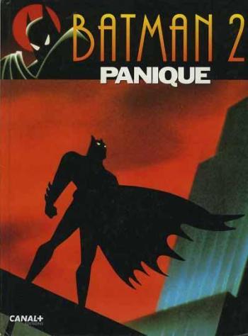 Couverture de l'album Batman (d'après la série télé) - 2. Panique
