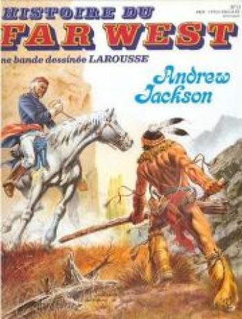 Couverture de l'album Histoire du Far West - 14. Andrew Jackson