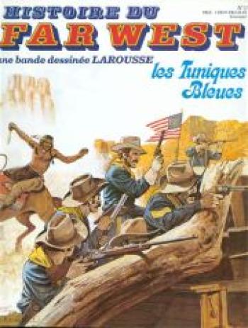 Couverture de l'album Histoire du Far West - 17. Les tuniques bleues