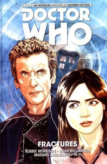 Couverture de l'album Doctor Who - Le Douzième Docteur - 2. Fractures