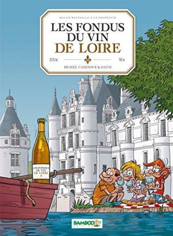 Couverture de l'album Les Fondus du vin - 7. Loire
