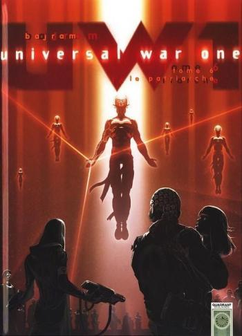 Couverture de l'album Universal War One - 6. Le patriarche