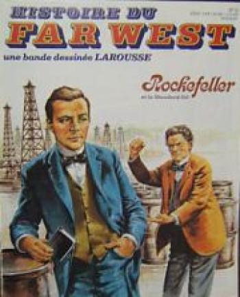 Couverture de l'album Histoire du Far West - 31. Rockfeller et la Standard Oil