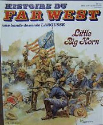 Couverture de l'album Histoire du Far West - 34. Little Big Horn