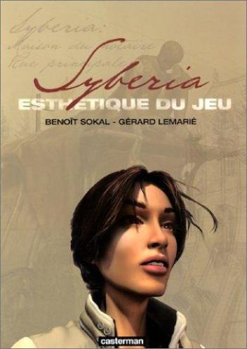 Couverture de l'album Syberia : Esthétique du jeu (One-shot)