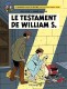 Blake et Mortimer (Blake et Mortimer) : 24. Le Testament de William S.