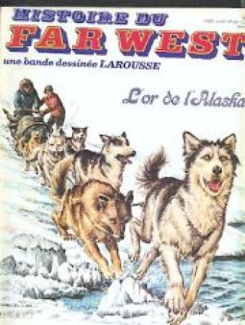 Couverture de l'album Histoire du Far West - 36. L'or de l'Alaska