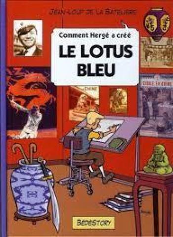 Couverture de l'album Comment Hergé a créé... - 4. Le Lotus bleu