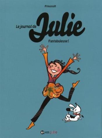 Couverture de l'album Le Journal de Julie - 4. Fantabuleuse !