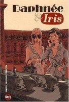 Daphnée & Iris (One-shot)