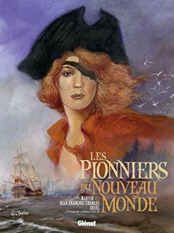 Couverture de l'album Les Pionniers du Nouveau Monde - INT. L'Intégrale - Tomes 13 à 16